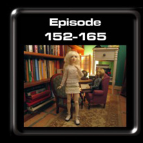 Episodes 152-165