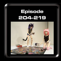 Episodes 204-219